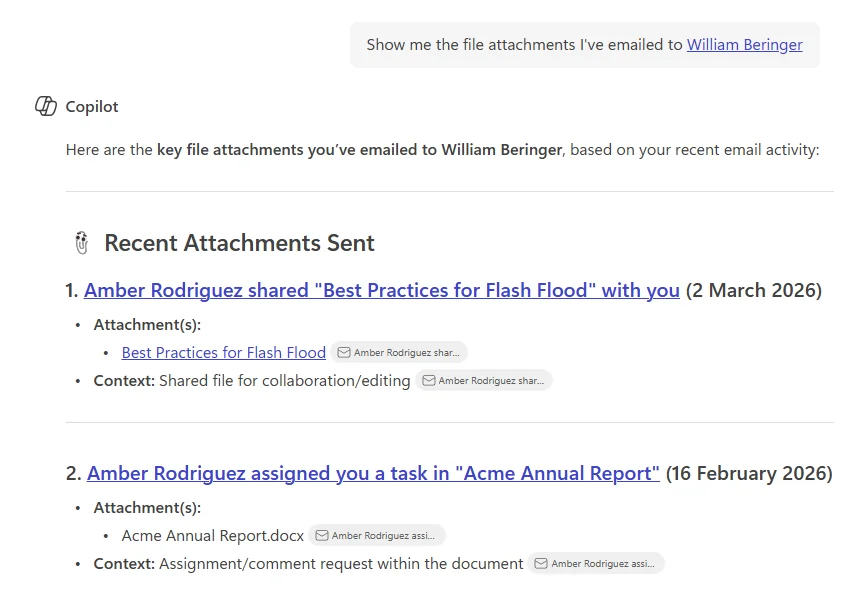 Copilot Chat response to 'Show me the file attachments I've emailed to William Beringer' — a structured list of recent attachments sent, with sender context, dates, and clickable file names.