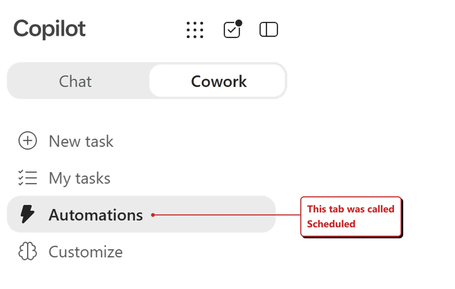 Official Microsoft image of the Copilot left navigation rail with a Chat and Cowork toggle set to Cowork. Beneath it the rail lists New task, My tasks, Automations, which is highlighted as the current selection, and Customize. A red callout added by me reads: This tab was called Scheduled.