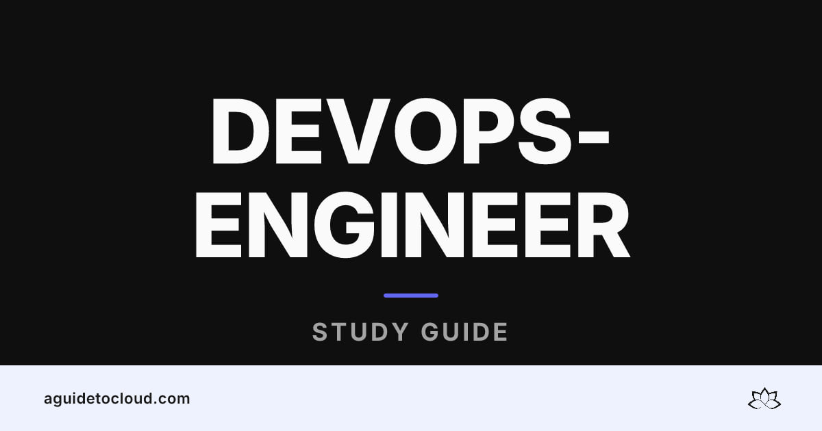 DEVOPS-ENGINEER: Google Cloud DevOps Engineer — Free Guide