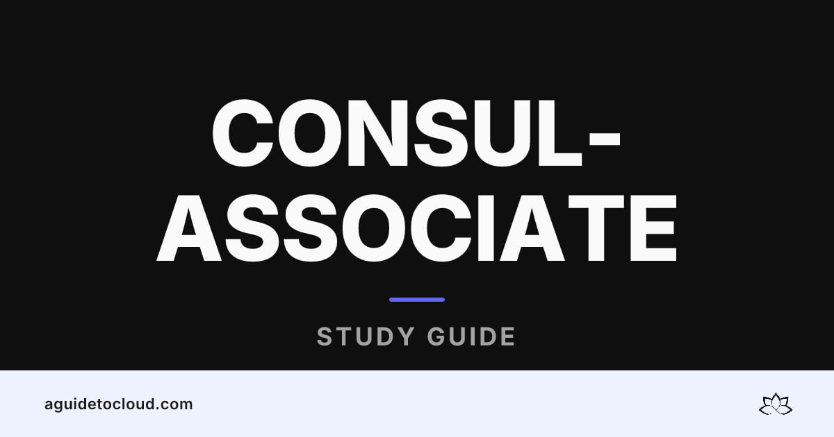 Consular Associate CONSUL-ASSOCIATE: HashiCorp associate — Free Study Guide
