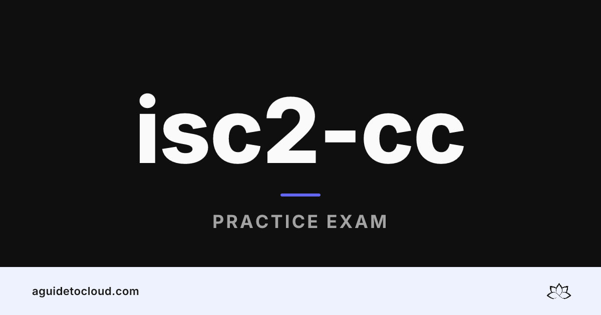 CC Practice Exam — 250 Free Questions · Guided